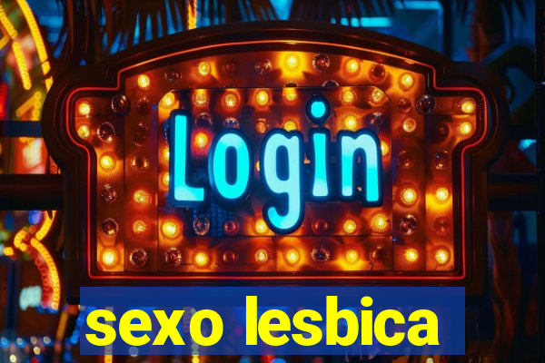 sexo lesbica